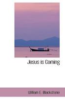 Jesus is Coming 1103577786 Book Cover