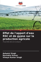 Effet de l'apport d'eau RSC et de gypse sur la production agricole (French Edition) 6630177320 Book Cover