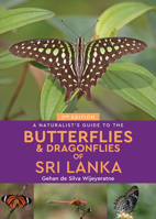 A Naturalist's Guide to the Butterflies & Dragonflies of Sri Lanka 191208189X Book Cover