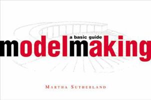 Model Making: A Basic Guide 0393730425 Book Cover