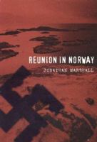 Reunion in Norway 0972011994 Book Cover