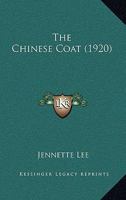 The Chinese Coat 1986808742 Book Cover