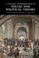 A Textual Introduction To Social and Political Theory 0719046394 Book Cover