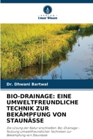 Bio-Drainage: Eine Umweltfreundliche Technik Zur Bekämpfung Von Staunässe (German Edition) 6207706072 Book Cover