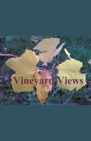 Vineyard Views 1393215009 Book Cover