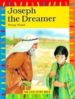 Joseph the Dreamer (The Lion Story Bible) 0856487325 Book Cover