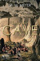 Into the Cave 1493188909 Book Cover