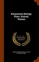 Elementary Biology, Animal and Human 1019207000 Book Cover