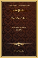 The War office past and present 1018941479 Book Cover