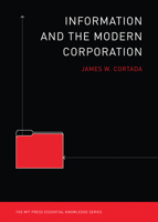 Information and the Modern Corporation 0262516411 Book Cover