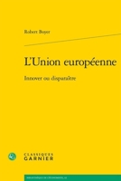 L'Union Europeenne: Innover Ou Disparaitre 2406171582 Book Cover