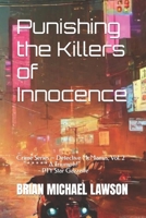 Punishing the Killers of Innocence: Crime Series – Detective McManus, Vol. 2 B0CFCHM9L9 Book Cover