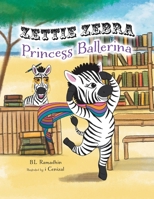 Zettie Zebra Princess Ballerina 0228815479 Book Cover