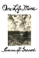 One Life, Mine 1477129049 Book Cover