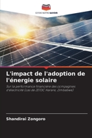 L'impact de l'adoption de l'énergie solaire: Sur la performance financière des compagnies d'électricité (cas de ZETDC Harare, Zimbabwe) (French Edition) B0CJXCW9DT Book Cover