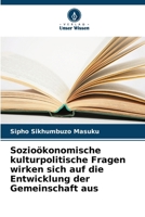 Sozioökonomische kulturpolitische Fragen wirken sich auf die Entwicklung der Gemeinschaft aus (German Edition) 6208404576 Book Cover