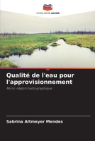 Qualité de l'eau pour l'approvisionnement 6207253876 Book Cover