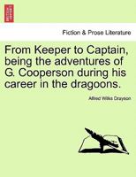 From Keeper to Captain 1240874677 Book Cover