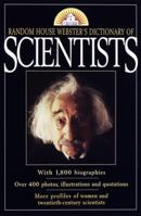 Random House Webster's Dictionary of Scientists 0375700579 Book Cover