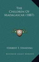 The Children of Madagascar 1021649147 Book Cover