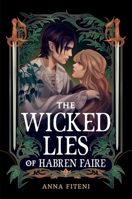 The Wicked Lies of Habren Faire 1523529954 Book Cover