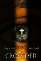 Cross Eyed 1737812428 Book Cover