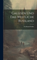 Galizien und das westliche Russland 102155829X Book Cover