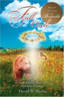 Full Circle: the Story of Outlaw-Prince Edwin, High King of England 0595467539 Book Cover