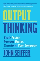 Output Thinking 1930417004 Book Cover