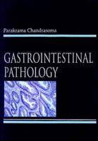 Gastrointestinal Pathology 0838530931 Book Cover