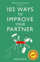 102 Ways to Improve Your Partner 1908699345 Book Cover
