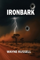 Ironbark 0648645487 Book Cover