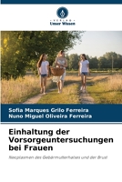 Einhaltung der Vorsorgeuntersuchungen bei Frauen B0CHL8DYHQ Book Cover
