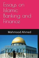 Essays on Islamic Banking and Finance 1983399418 Book Cover