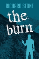 The Burn 1914195493 Book Cover