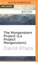 Le Projet Morgenstern 1939474353 Book Cover