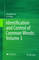Identification and Control of Common Weeds: Volume 3 9811054029 Book Cover