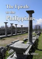 The Epistle to the Philippians 1291952616 Book Cover