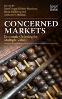 Concerned Markets: Economic Ordering for Multiple Values 1782549730 Book Cover