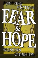 FEAR AND HOPE B0F4KZP79K Book Cover