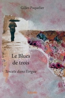 Le Blues de trois (French Edition) 2414037970 Book Cover