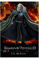 Shadows Unveiled B0CQC34SNF Book Cover