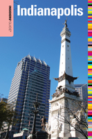 Insiders' Guide® to Indianapolis 076275673X Book Cover