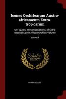 Icones Orchidearum Austro-Africanarum Extra-Tropicarum 3337125670 Book Cover