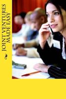 Joint Ventures Made Easy 1533052565 Book Cover