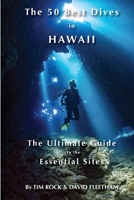 The 50 Best Dives in Hawaii 0983896275 Book Cover