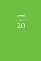 zweitausend 20: Ladyplaner 2020 A5 Gr�n 1678452580 Book Cover