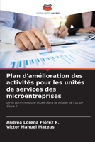 Plan d'amélioration des activités pour les unités de services des microentreprises (French Edition) 6207009029 Book Cover