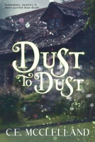 Dust to Dust 1953100201 Book Cover