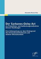 Der Sarbanes-Oxley ACT ALS PR Ventions- Und Aufdeckungsma Nahme Doloser Handlungen 3836688603 Book Cover